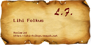 Lihi Folkus névjegykártya